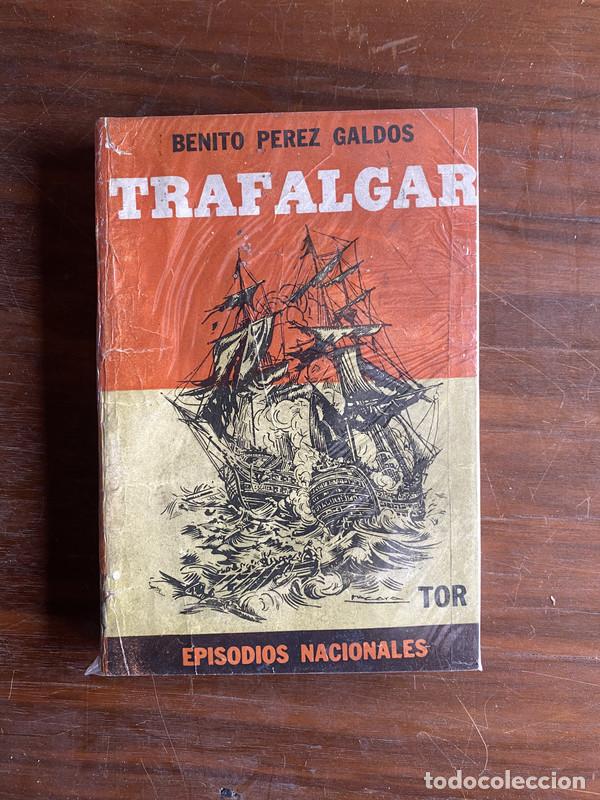 Libri di seconda mano: Trafalgar - Perez Galdos Benito