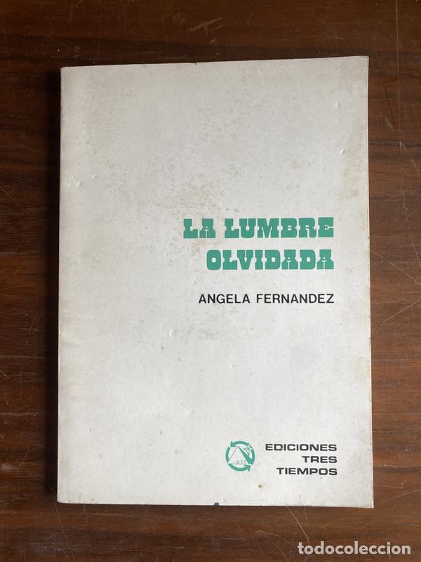Livros em segunda m&atilde;o: La lumbre olvidada - Fernandez Angela