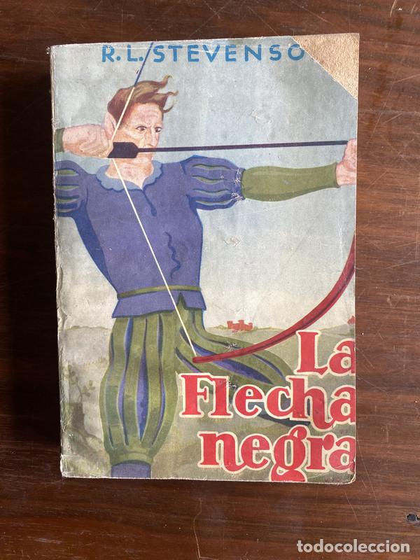 Libri di seconda mano: La Flecha Negra - Stevenson R. L.