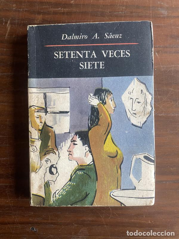 Livros em segunda m&atilde;o: Setenta veces siete - Saenz Dalmiro A.