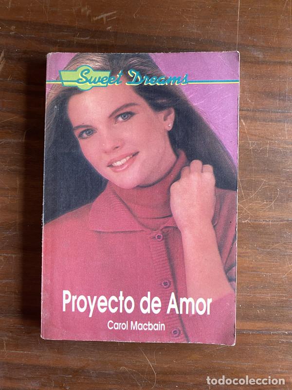 Livros em segunda m&atilde;o: Proyecto de Amor - Macbain Carol