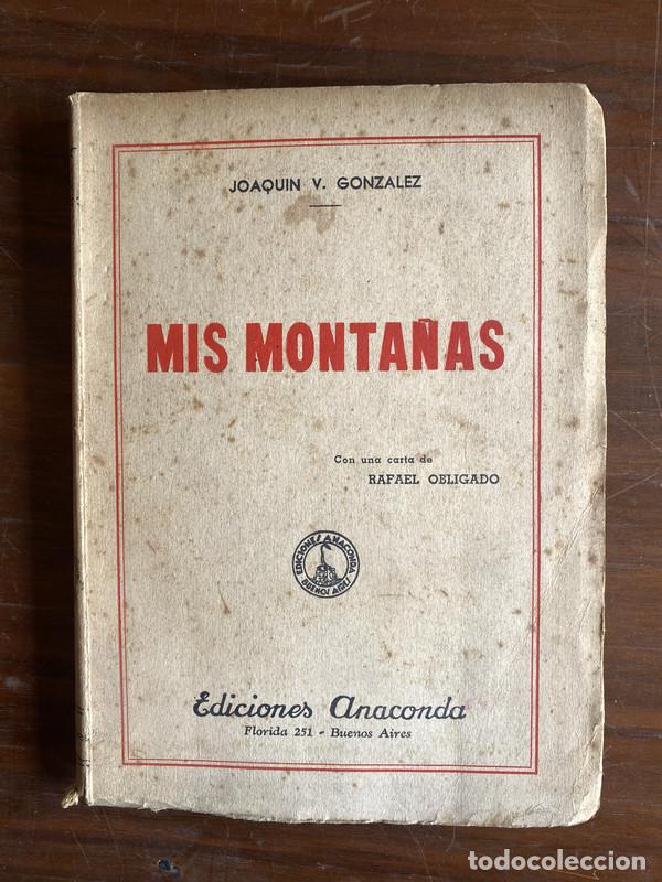 B&uuml;cher: Mis Monta&ntilde;as - Gonzalez Joaquin V.