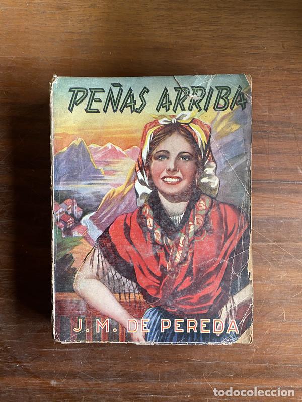B&uuml;cher: Pe&ntilde;as Arriba - Pereda J.M. de