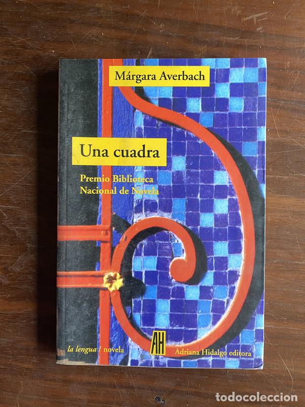 books: Una cuadra - Averbach Margara