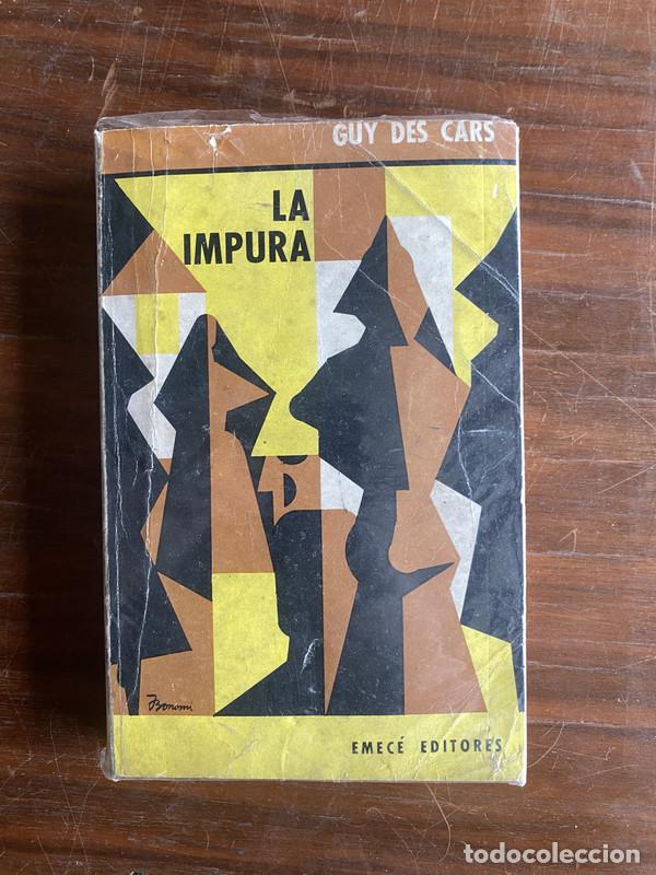 Libros: La Impura - Des Cars Guy