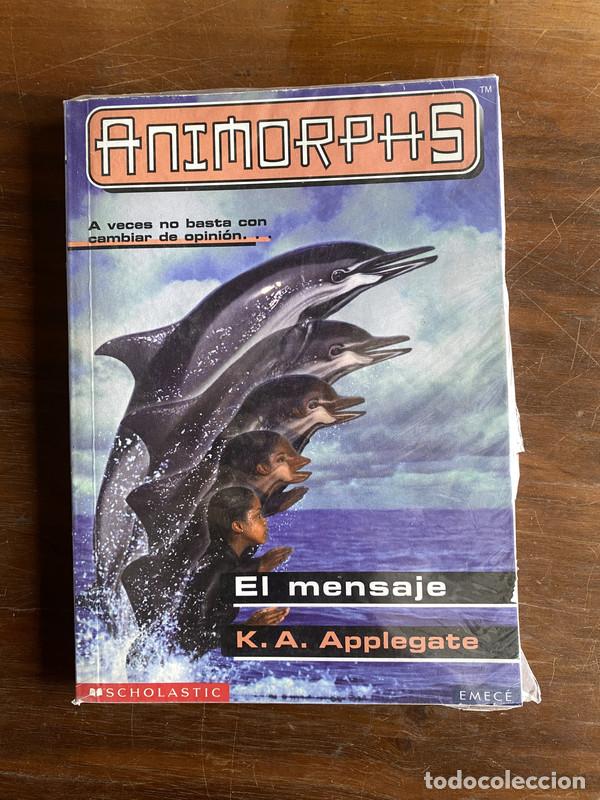 Libros: El mensaje - Applegate K. A.