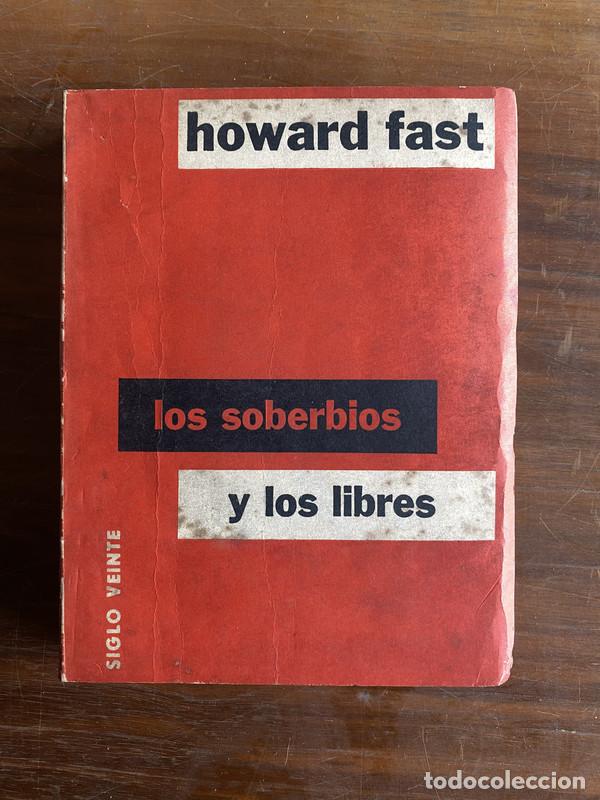 Libros: Los soberbios y los libres - Fast Howard