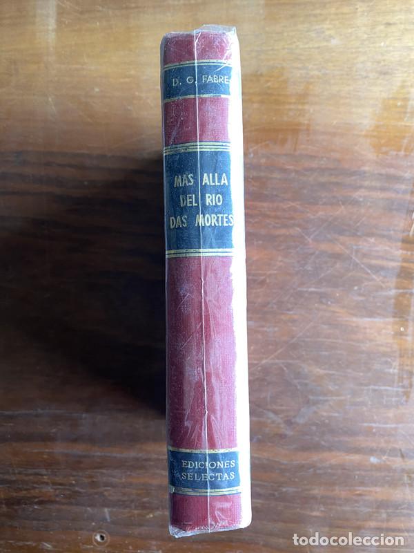 books: Mas alla del Rio das Mortes - Fabre D. G.