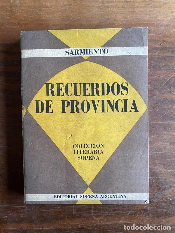 Livros em segunda m&atilde;o: Recuerdos de Provincia - Sarmiento