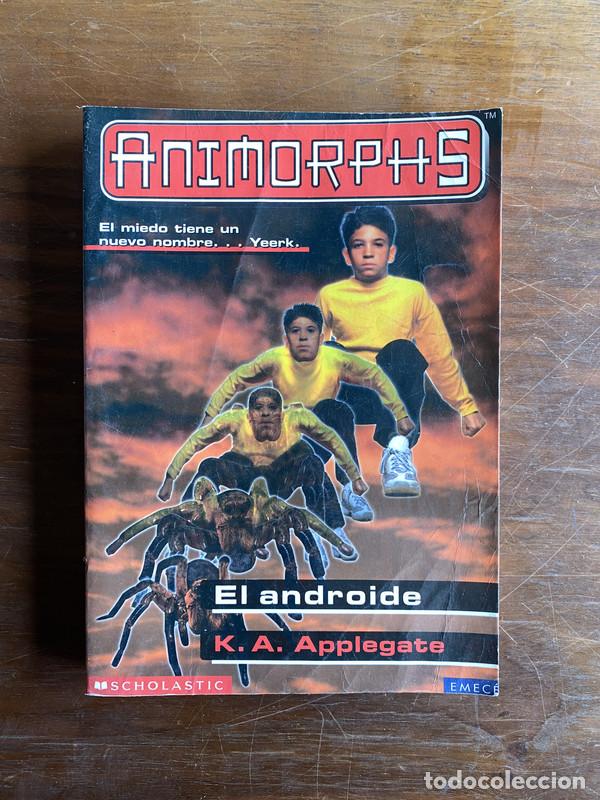 Livres: El androide - Applegate K.A.