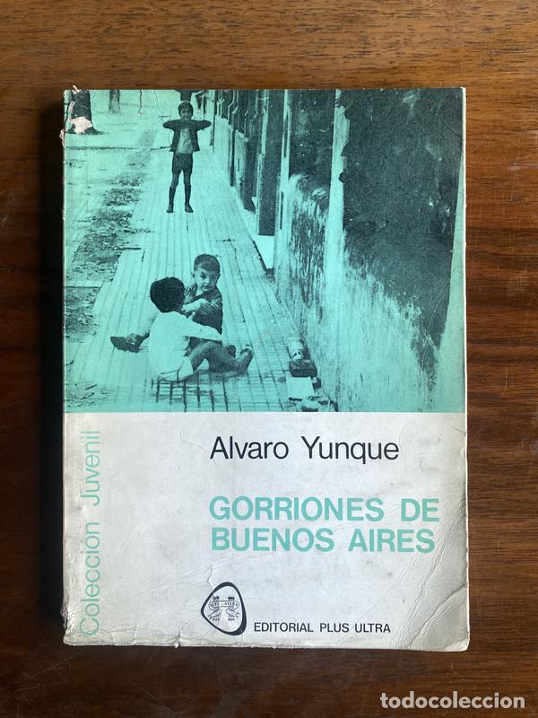 Livros em segunda m&atilde;o: Gorriones de Buenos Aires - Yunque Alvaro