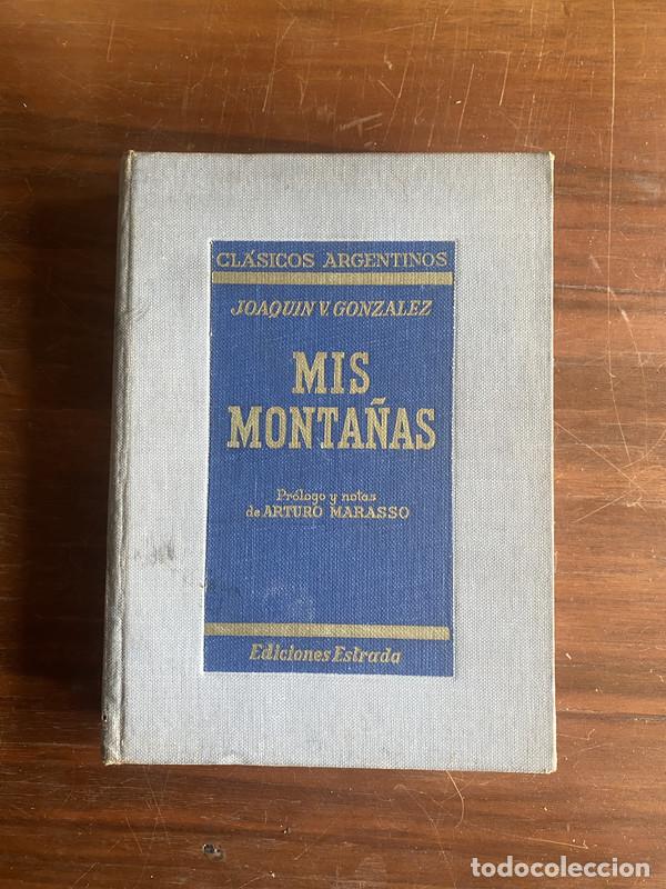 B&uuml;cher: Mis Monta&ntilde;as - Gonzalez Joaquin V.