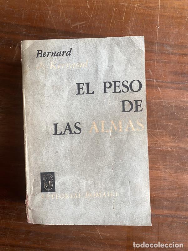B&uuml;cher: El peso de las almas - de Kerraoul Bernard