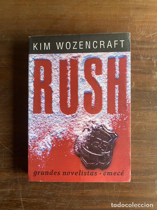 Libros: Rush - Wozencraft Kim