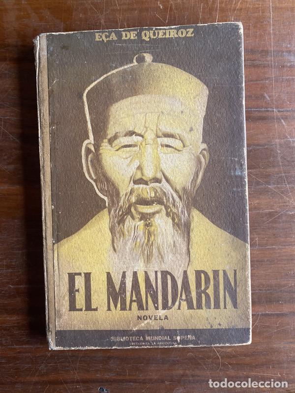 Libros: El Mandarin - De Queiroz E&ccedil;a