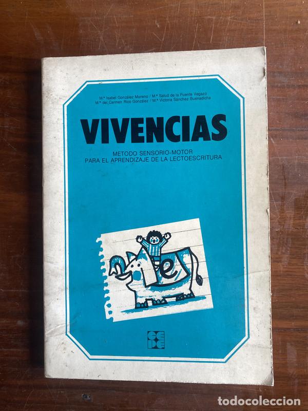 Livros em segunda m&atilde;o: VIVENCIAS - Gonzalez Moreno M&ordf; Isabel / De la Puente Vegazo M&ordf; Salud / Rico Gonzalez M&ordf; del Carmen /