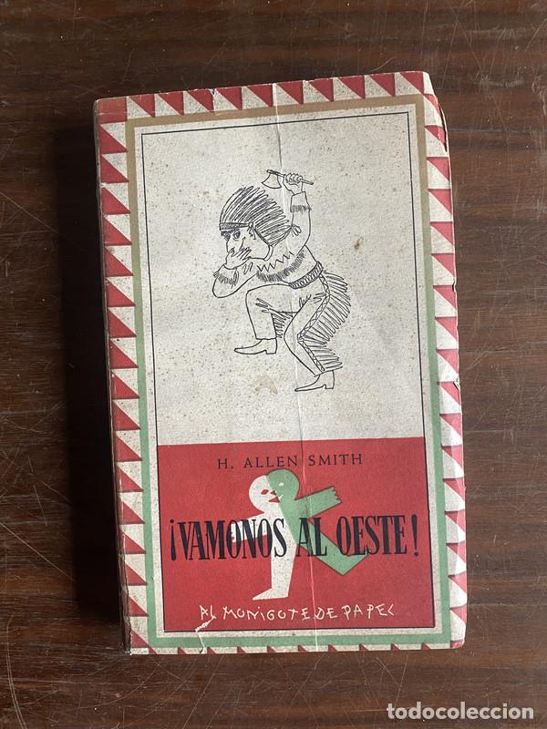 Libros: &iexcl;Vamonos al Oeste! - Smith H. Allen