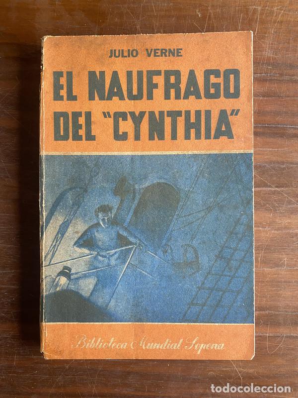 B&uuml;cher: El naufrago del 'Cynthia' - Verne Julio