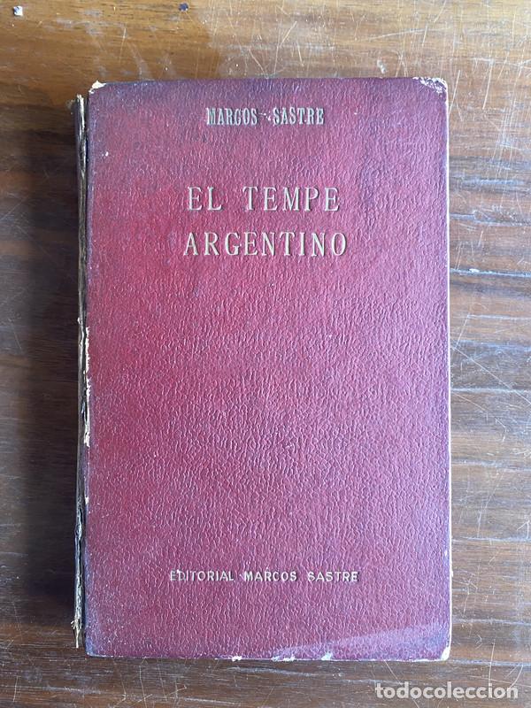 Libri di seconda mano: El Tempe Argentino - Sastre Marcos
