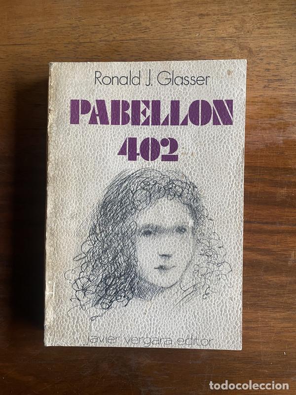 Livres: Pabellon 402 - Glasser Ronald J.