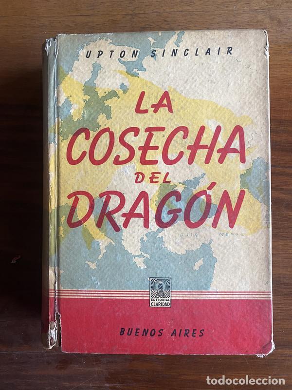 Libri di seconda mano: La cosecha del dragon - Sinclair Upton