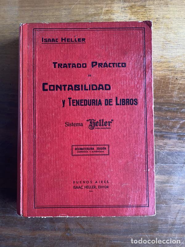 Livres: Tratado Practico de Contabilidad y Teneduria de Libros - Heller Isaac