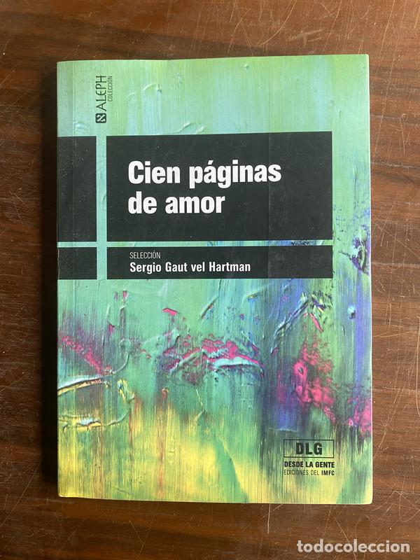 Libros: Cien paginas de amor - Gaut vel Hartman Sergio