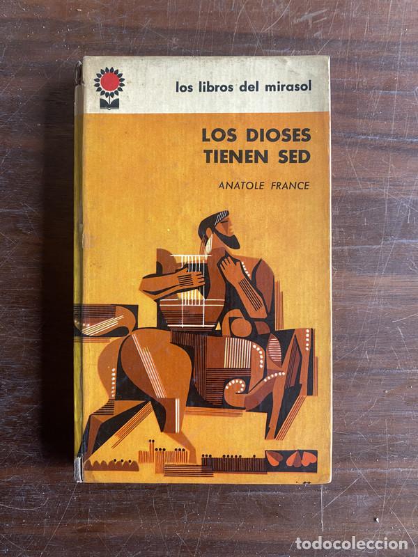 Libros: Los dioses tienen sed - France Anatole