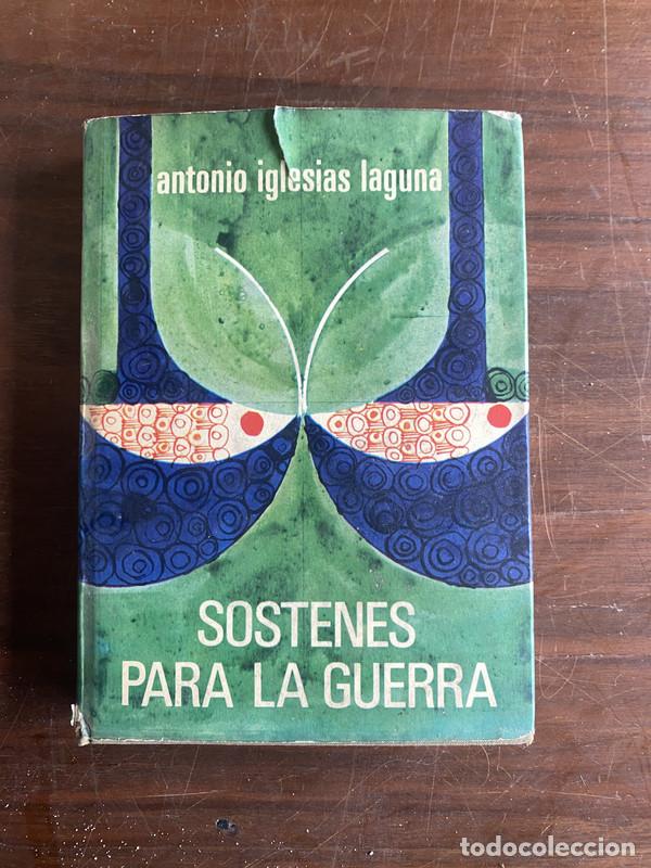 Libros: Sostenes para la guerra - Iglesias Laguna Antonio