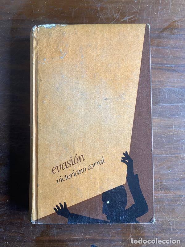 Libros: Evasion - Corral Victoriano