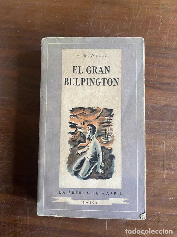 Libri di seconda mano: El gran Bulpington - Wells H. G.