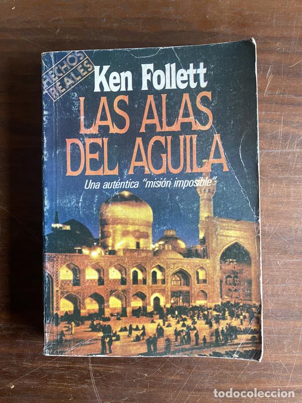 Libros: Las alas del aguila - Follett Ken