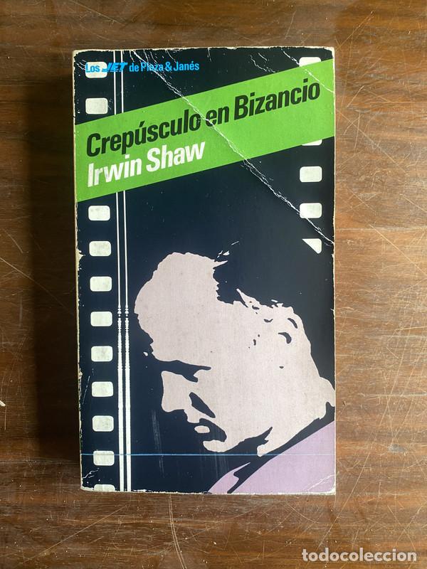 Libros: Crepusculo en Bizancio - Shaw Irwin