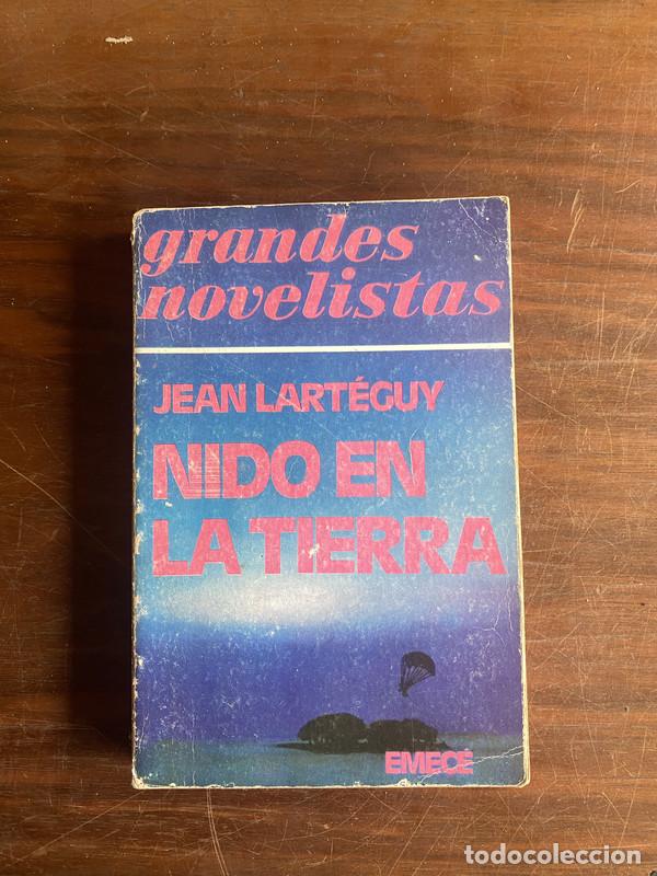 Libros: Nido en la tierra - Larteguy Jean