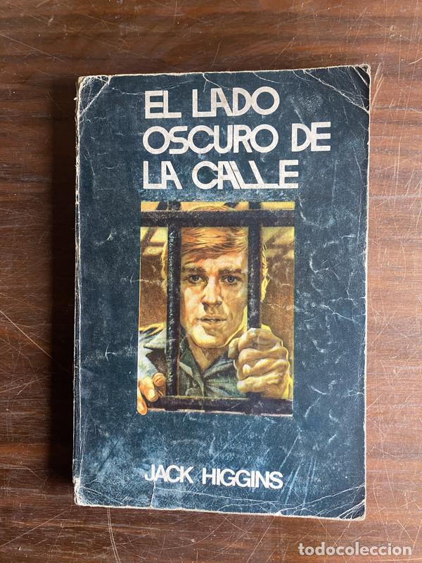 Libros: El lado oscuro de la calle - Higgins Jack