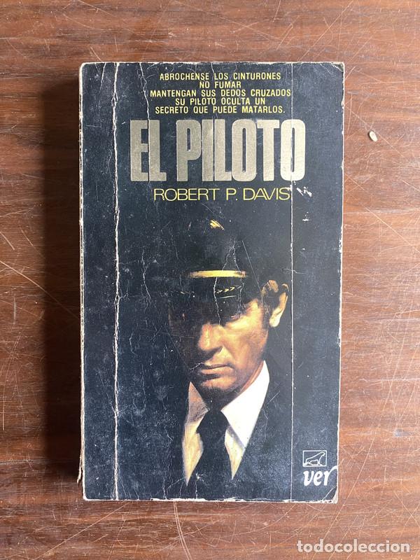 Libros: El Piloto - Davis Robert P.