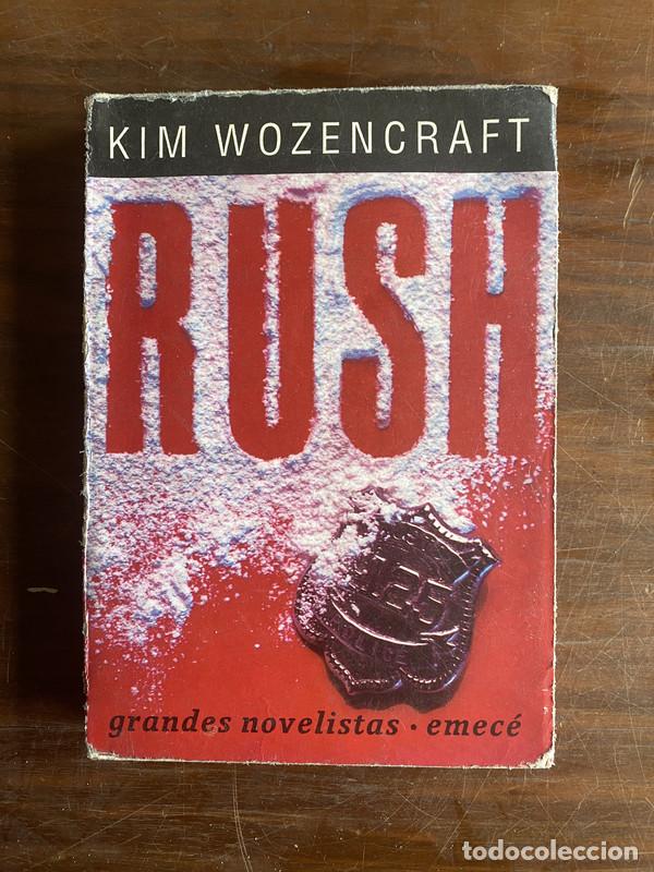 Libros: Rush - Wozencraft Kim