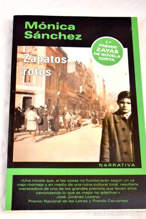 Libros: Zapatos rotos: S&aacute;nchez, M&oacute;nica.- S&aacute;nchez, M&oacute;nica