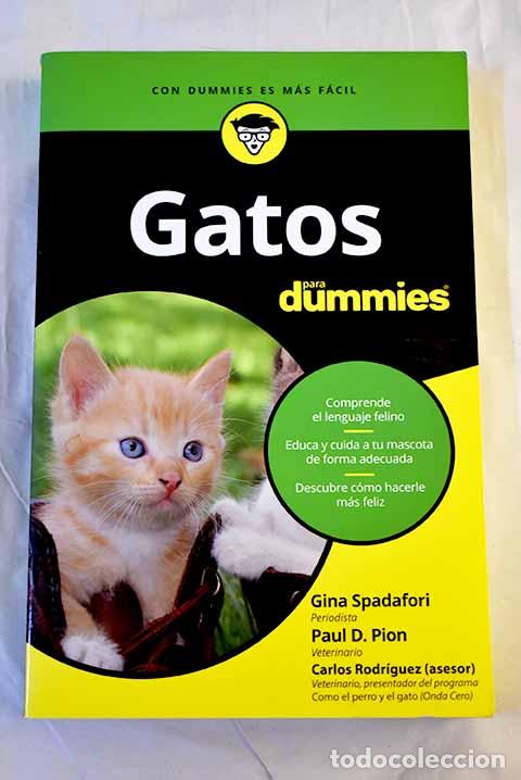 Libros: Gatos para dummies: Spadafori, Gina.- Spadafori, Gina