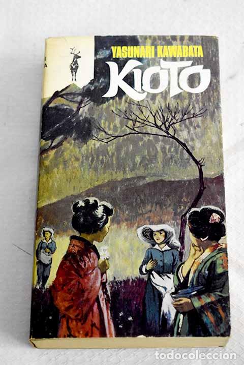 Libros: Kioto: la danzarina de Izu.- Kawabata, Yasunari