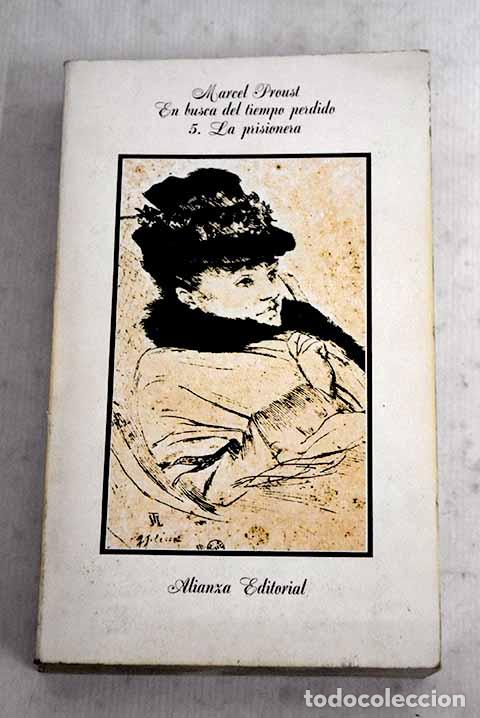 Libros: La prisionera: Proust, Marcel.- Proust, Marcel