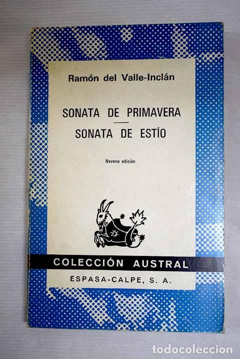 Libros: Sonata de primavera ; Sonata de est&iacute;o : memorias del marqu&eacute;s de Bradom&iacute;n.- Valle-Incl&aacute;n, Ram&oacute;n del