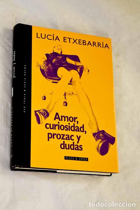 Livros em segunda m&atilde;o: Amor, curiosidad, Prozac y dudas.- Etxebarr&iacute;a, Luc&iacute;a
