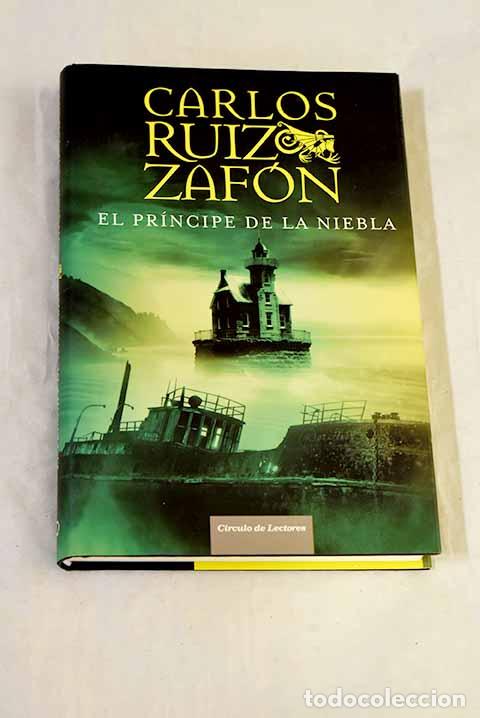 Libros: El pr&iacute;ncipe de la niebla.- Ruiz Zaf&oacute;n, Carlos
