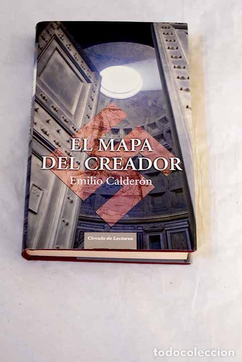 books: El mapa del creador: Calder&oacute;n, Emilio.- Calder&oacute;n, Emilio