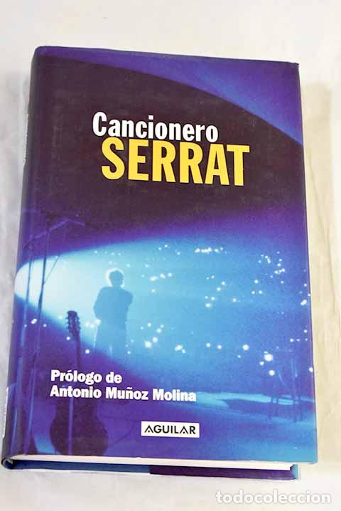 books: Cancionero Serrat: Serrat, Joan Manuel.- Serrat, Joan Manuel