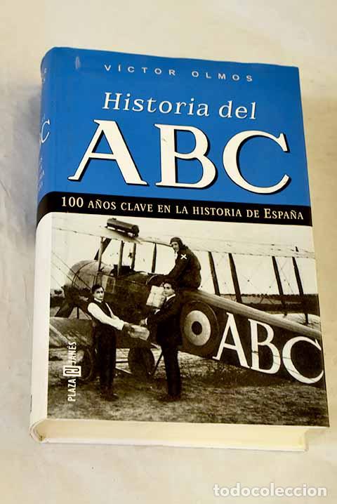 books: Historia del ABC: Olmos, V&iacute;ctor.- Olmos, V&iacute;ctor