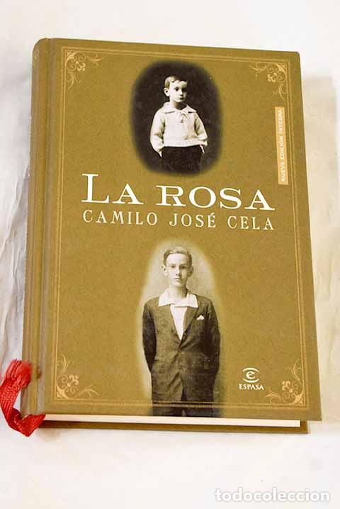 Libros: La rosa: Cela, Camilo Jos&eacute;.- Cela, Camilo Jos&eacute;