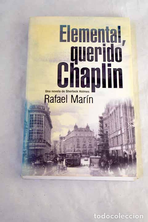 books: Elemental, querido Chaplin.- Mar&iacute;n, Rafael