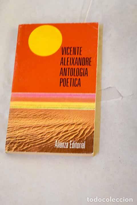 books: Antolog&iacute;a po&eacute;tica: Aleixandre, Vicente.- Aleixandre, Vicente